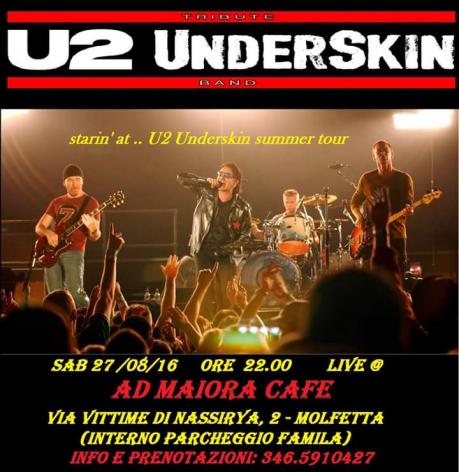 U2 Teibute Band Underskin Live at "ad Maiora Cafe"