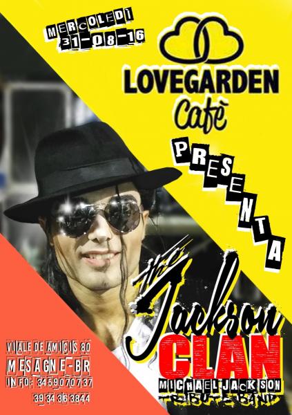 The Jackson Clan live at LOVE GARDE - Mesagne (BR)