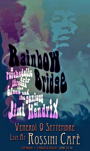 Rainbow Bridge in concerto - Jimi Hendrix Tribute