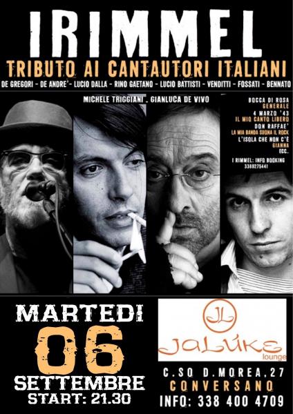 I Rimmel: Tributo ai cantautori italiani: De Andrè, Lucio Dalla, De Gregori, Lucio Battisti, Rino Gaetano