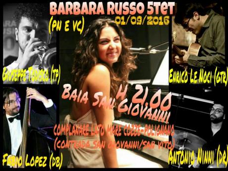 Barbara Russo 5tet live a Baia San Giovanni a Polignano a Mare