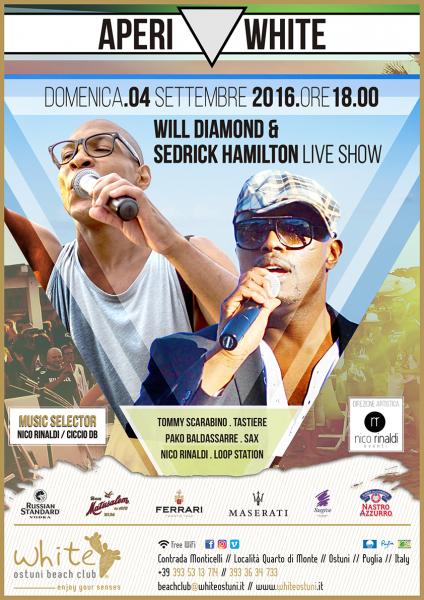 Aperi-white con Will Diamond e Sedrick Hamilton Live Show