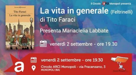 Tito Faraci e "La Vita in Generale" a Monopoli