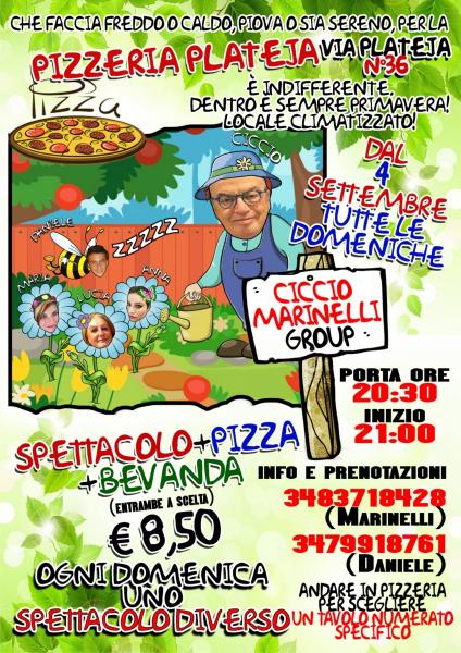 Marinelli:Grande Show di Cabaret Alla Pizzeria Plateja