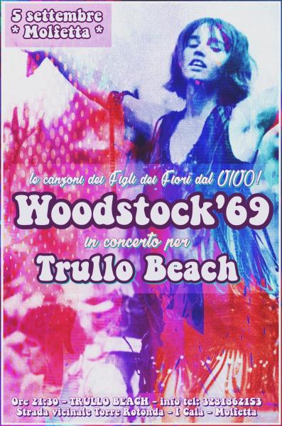WOODSTOCK'69 live at TRULLO BEACH - Molfetta