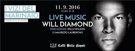 "I VIZI DEL MARINAIO" - Live Music by Will Diamond -  Percussion by Willy Wilson & Mr. Maurizio Laurentaci