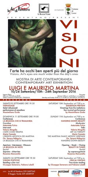 Visioni. L'arte ha occhi ben aperti più del giorno