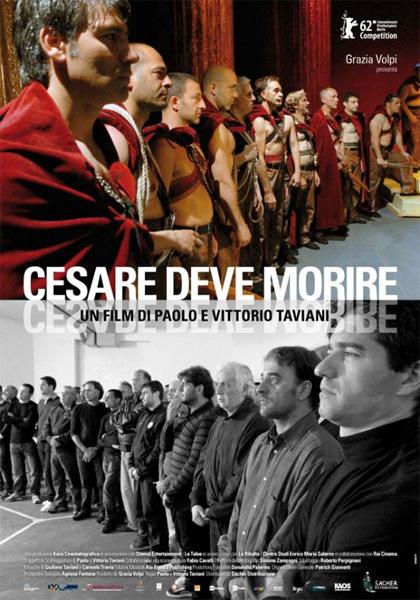 Film: "CESARE DEVE MORIRE"