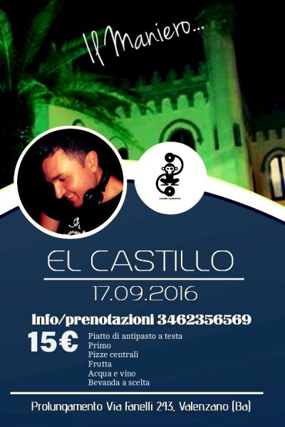 Sabato 17 settembre vi aspetto tutti al "Maniero" (El Castillo) SIMONE DJ