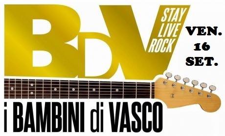 Vasco Rossi Tribute live con " i Bambini di Vasco "