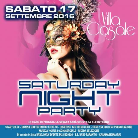 Sabato 17 Settembre  al Villa Casale Saturday Night Party  Donna Gratis entro le 00.30 in lista Babilonia Eventi