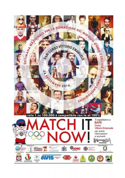 “Match it Now”: Sabato 24 Settembre Admo in Corso Vittorio Emanuele a Bari. L’obiettivo: Informare e Raccogliere Tipizzazioni. e tu Cosa Aspetti? Vieni a Vincere con Noi!