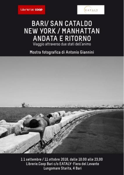 Bari/san Cataldo - New York/Manhattan | Andata e Ritorno | Viaggio Attraverso Due Stati  D’animo