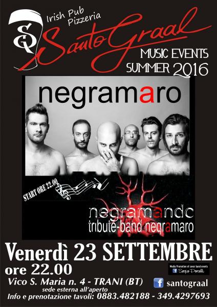 Negramando Tribute Band Negramaro al Santo Graal Trani