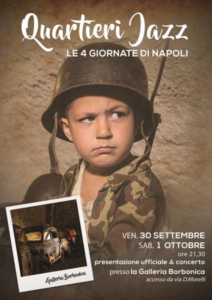 “LE 4 GIORNATE DI NAPOLI” Il nuovo disco dei “QUARTIERI JAZZ” di Mario Romano