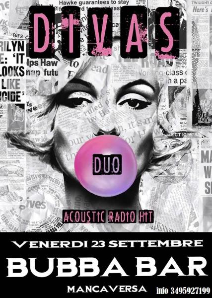 Divas Duo live al Bubba Bar di Mancaversa