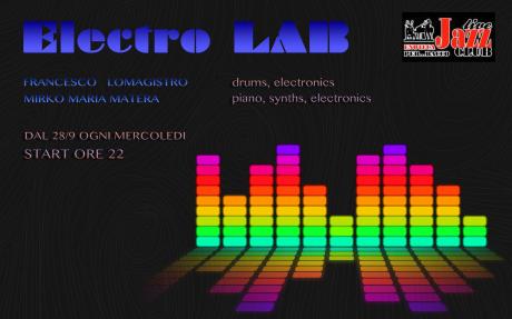 ELECTRO LAB - IL MERCOLEDI' LIVE del Per...Bacco