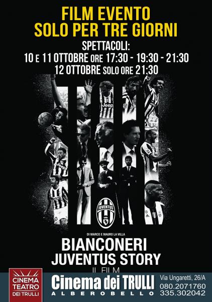 Bianconeri Juventus Story