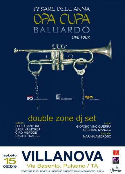 Opa Cupa in concerto + Double Zone Dj Set