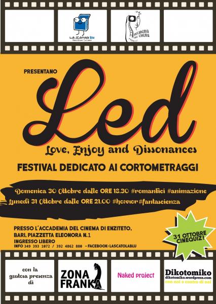 LED - Love, Enjoy and Dissonances - Festival dedicato ai cortometraggi