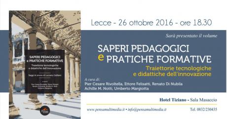 Presentazione del libro “Saperi pedagogici e pratiche formative. Saggi in onore di Luciano Galliani”