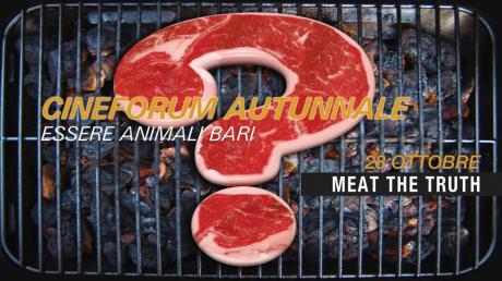 Proiezione "Meat The Truth"