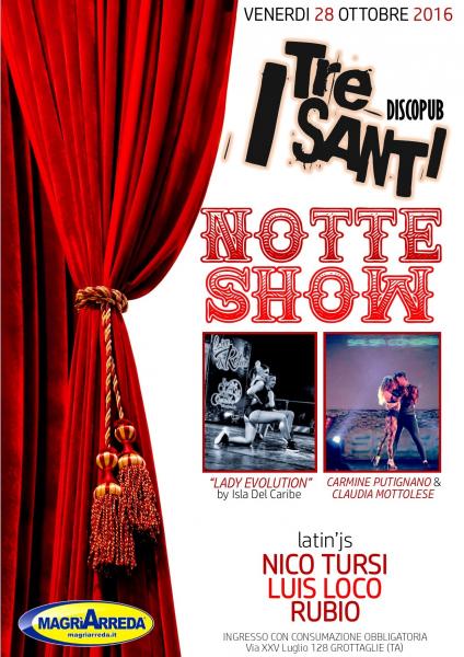 Notte Show - Venerdi 100% Latino