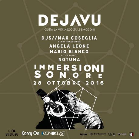 Immersioni Nel Sound di Max Coseglia al Dejavu'