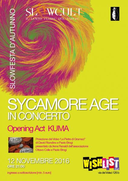 Slowfesta d'Autunno: Sycamore Age + Kuma