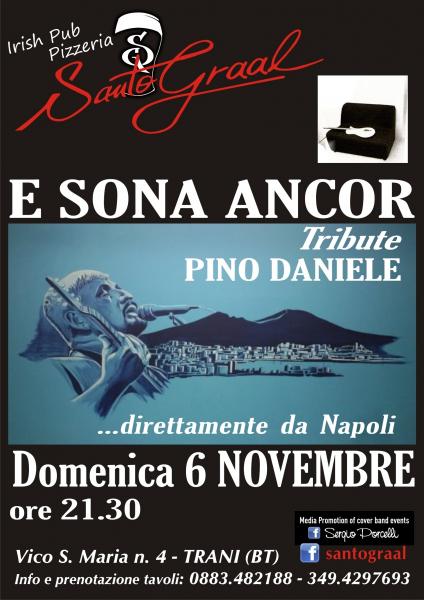 E Sona Ancor - Tributo Pino Daniele al Santo Graal Trani