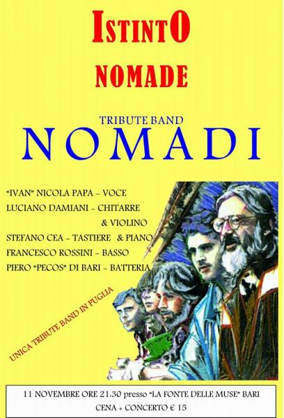 Per la prima volta a Bari "ISTINTO NOMADI" tribute band dei "NOMADI" Venerdì 11 Novembre alla FONTE DELLE MUSE.