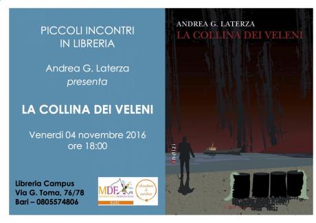 Presentazione del Libro 'La Collina dei Veleni' di Andrea G. Laterza