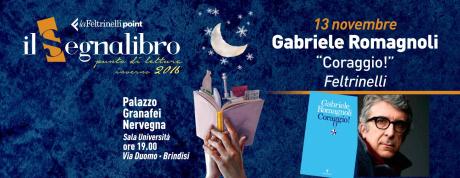Gabriele Romagnoli presenta "Coraggio!" ed.Feltrinelli