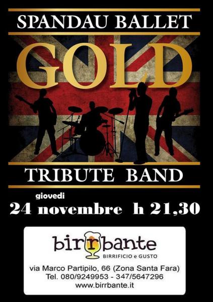 GOLD Spandau Ballet Tribute Band - giovedì 24 novembre 2016