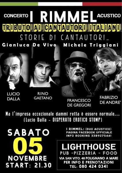 I Rimmel: Tributo ai cantautori italiani: De Gregori, Dalla, De Andrè, Rino Gaetano, Lucio Battisti, Bennato