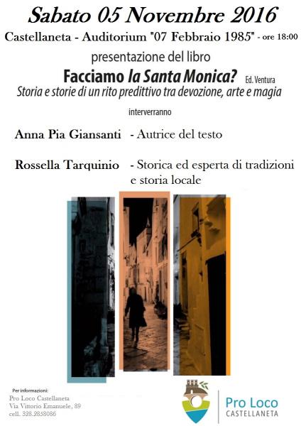 Facciamo la Santa Monica? Un viaggio tra arte, devozione e magia.
