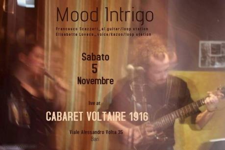 Mood Intrigo live at Cabaret Voltaire 1916