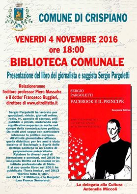 Presentazione del libro del giornalista e saggista Sergio Pargoletti dal titolo: "Facebook e il Principe"