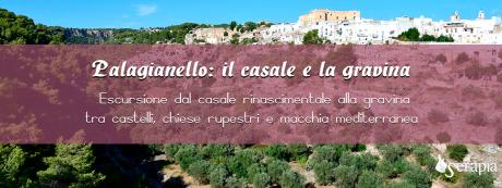 Palagianello: il casale e la gravina
