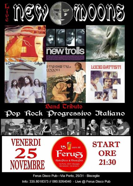 PROGRESSIVE ROCK live tribute con i " NEW MOONS "