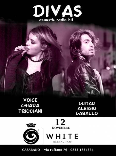 Divas duo live al White restaurant a casarano