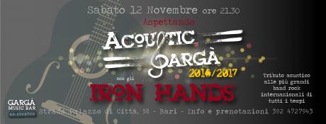 Aspettando Acoustic Gargà con il rock degli Iron Hands