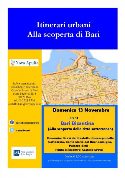 Bari Bizantina - Alla scoperta della città sotterranea