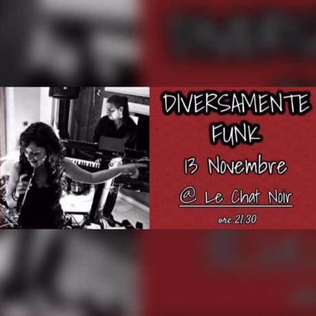 Diversamente Funk live at Le Chat Noir