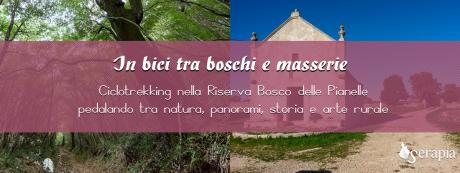 In bici tra boschi e masserie