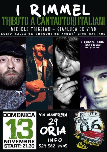 I Rimmel: Tributo ai cantautori italiani: De Gregori, Dalla, De Andrè, Rino Gaetano, Lucio Battisti, Bennato @ Route 66 (Oria)