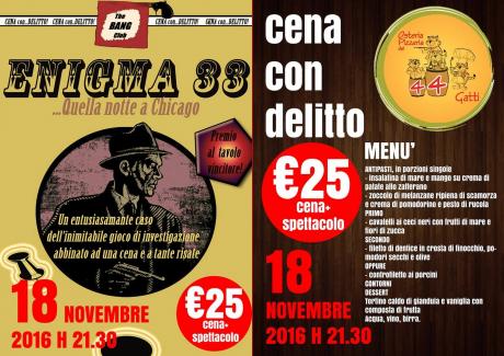 CENA CON DELITTO "Enigma 33: quella notte a Chicago"