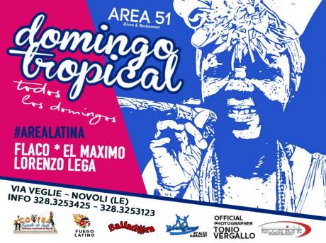 Domingo Tropical, la festa latina dell'Area 51 per gli amanti dei ritmi tropicali