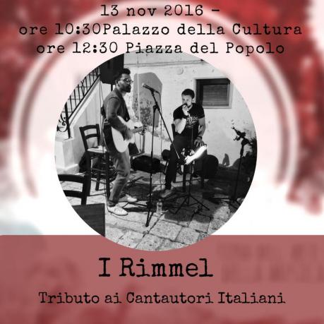 I Rimmel: Tributo ai cantautori italiani: De Gregori, Dalla, De Andrè, Rino Gaetano, Lucio Battisti, Bennato