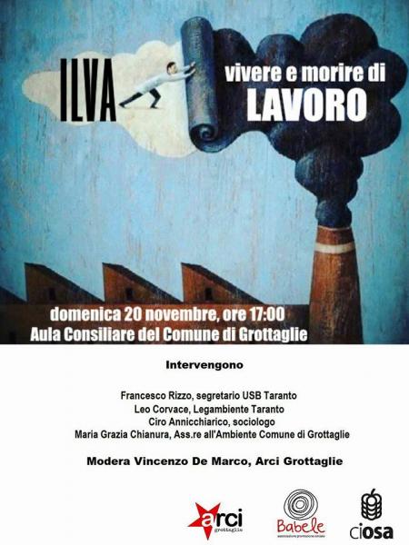 Ilva, Vivere e Morire di Lavoro